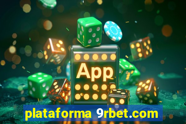 plataforma 9rbet.com